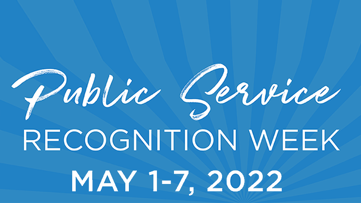 Public Service Recognition Week 2022