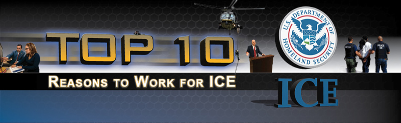 Top 10 Reasons to Work for ICE